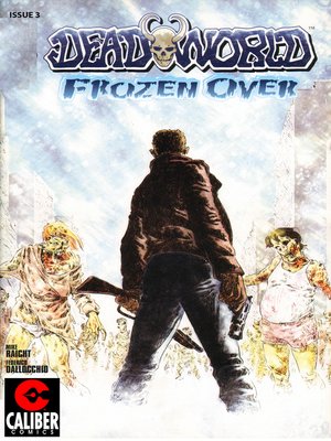 cover image of Deadworld: Frozen Over, Issue 3